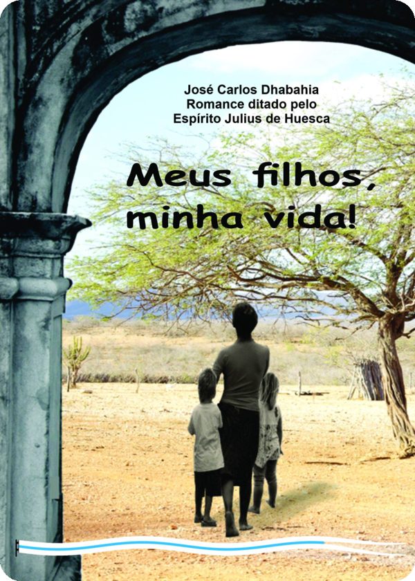 Capa do livro Meus filhos, minha vida!